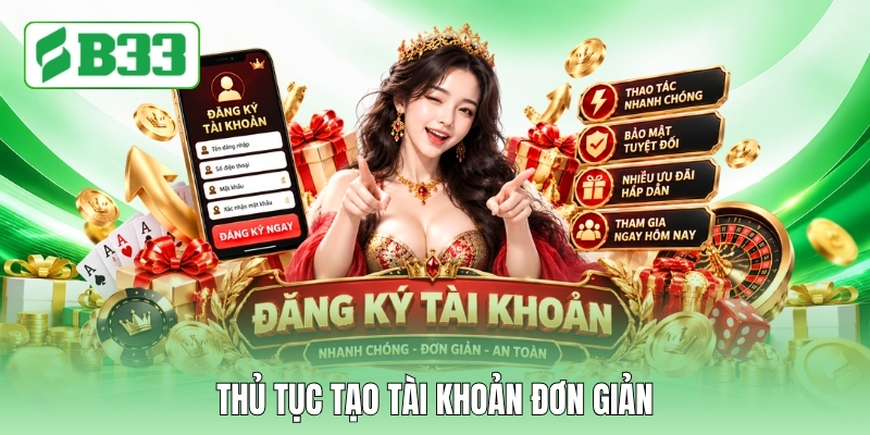 Thủ tục tạo tài khoản đơn giản